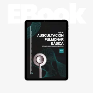 Ebook Auscultación Pulmonar - Ruidos respiratorios